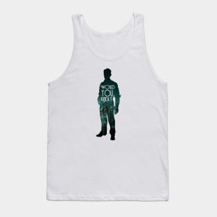 Would you kindly? Tank Top